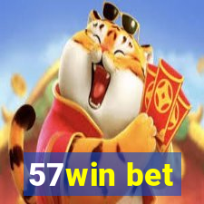 57win bet